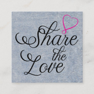 Share the love kraft script typography referral ca square business card