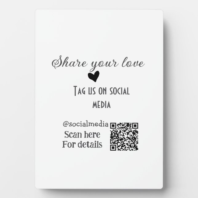 Share the love scan QR code add social details Plaque (Front)