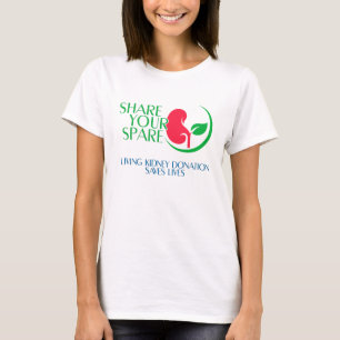 Share Your Spare a Living Kidney Donation T-Shirt