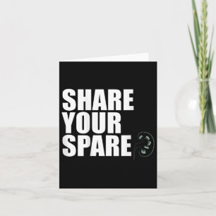 Share Your Spare Kidney Organ Donor Transplant Mem Card