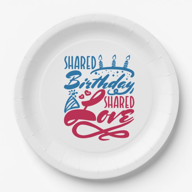 Shared Birthday Shared Love Paper Plate (Front)