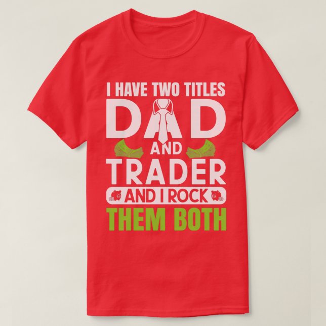 Shares Invest Bull And Bear Stock Market 4 T-Shirt (Design Front)