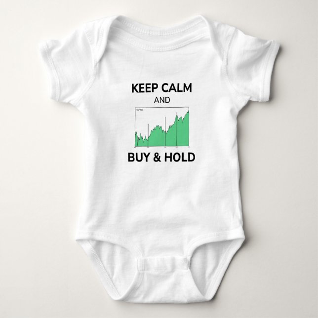 Shares Stock Market Keep Calm Buy And Hold Chart Baby Bodysuit (Front)