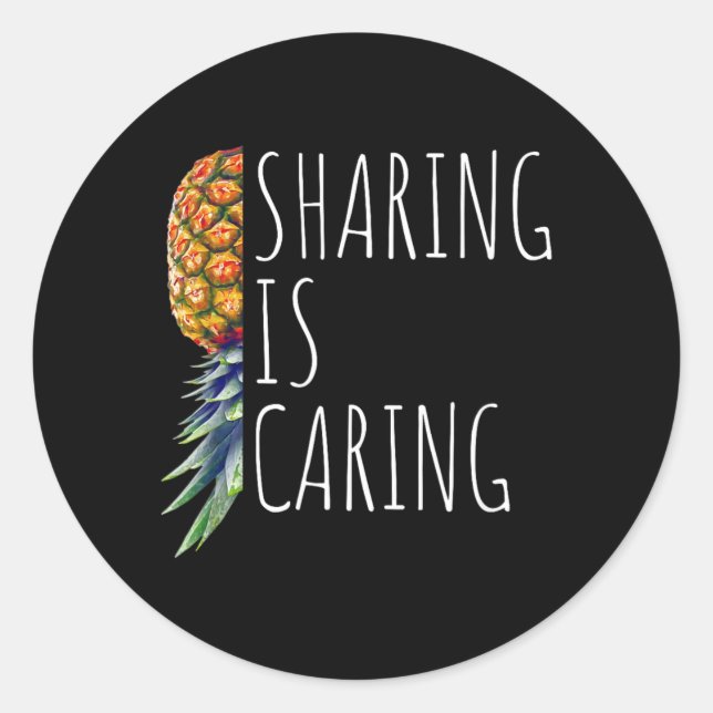 Sharing is Caring Funny Upside Down Pineapple Mens Classic Round Sticker (Front)