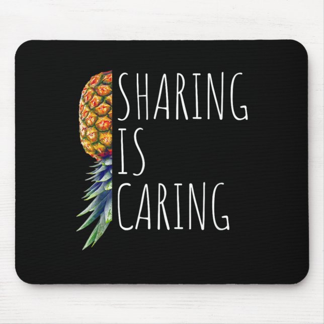 Sharing is Caring Funny Upside Down Pineapple Mens Mouse Pad (Front)