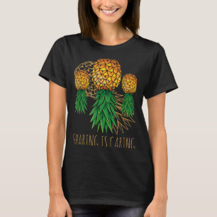 Sharing Is Caring Pineapple Hawaii Fruit Summer T-Shirt