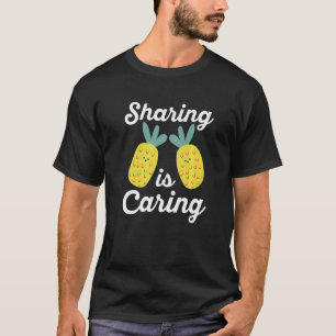 Sharing Is Caring Swinger Upside Down Pineapple  4 T-Shirt