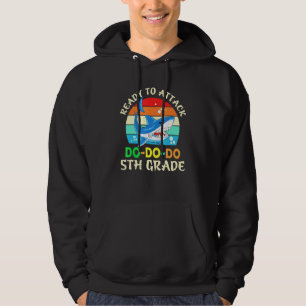 Shark Back To School Ready to Attack 5th Grade Hoodie