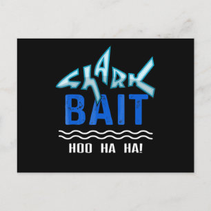 Shark Bait Hoo Ha Ha Funny Shark Lover Gifts Announcement Postcard