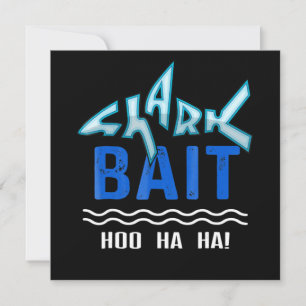 Shark Bait Hoo Ha Ha Funny Shark Lover Gifts Invitation