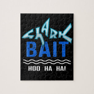 Shark Bait Hoo Ha Ha Funny Shark Lover Gifts Jigsaw Puzzle