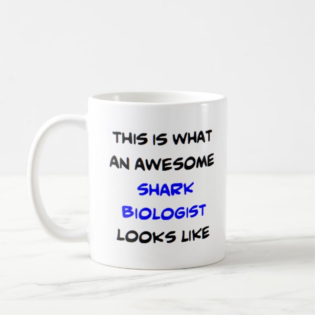 shark biologist, awesome coffee mug (Left)