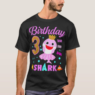 Shark Birthday 3 Years Old 3rd Birthday Matching F T-Shirt