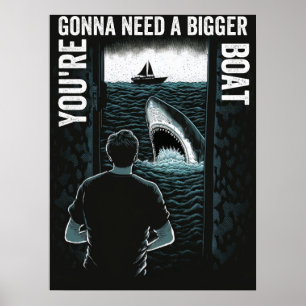 shark boat jaws deco art "we need bigger boat poster