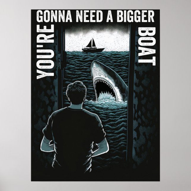 shark boat jaws deco art "we need bigger boat poster (Front)