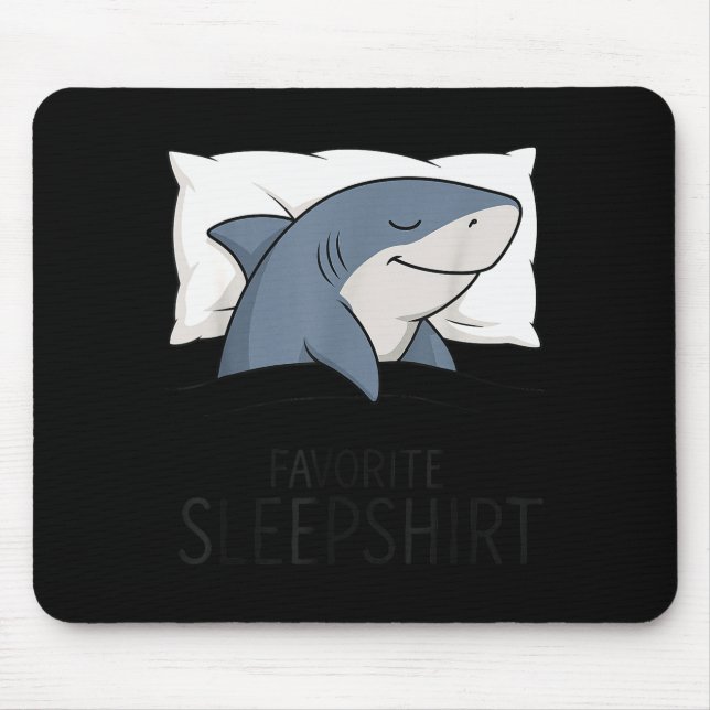 Shark Favorite Sleepshirt Sleeng Pajamas Boys Girl Mouse Pad (Front)