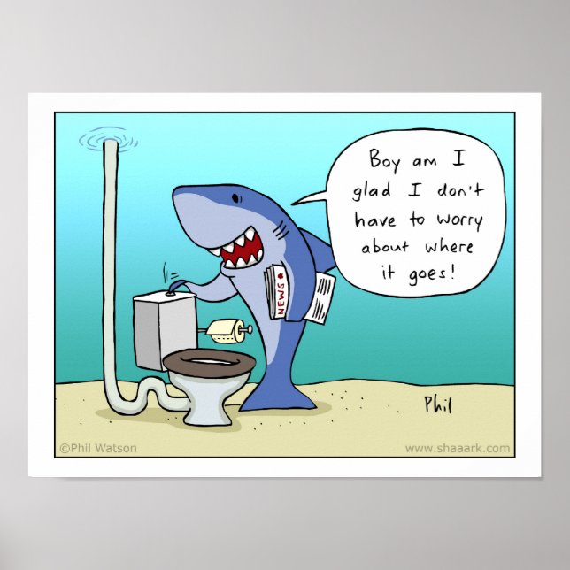 Shark flushing the toilet poster (Front)