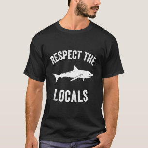 Shark Hoodie Ocean Animal Rights Respect The Local T-Shirt