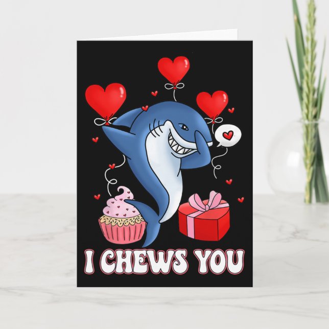 Shark I Chews You Valentine's Day Funny V-day Coup Card (Front)