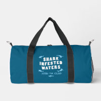 Shark Infested Waters - Scuba Diving Quote