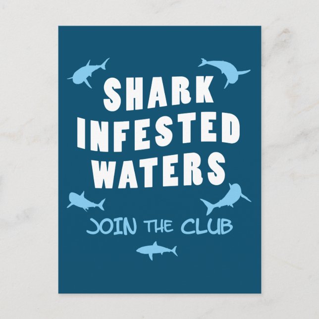 Shark Infested Waters - Scuba Diving Quote Postcard (Front)
