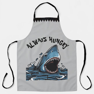 SHARK IS ALWAYS HUNGRY APRON