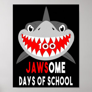 Shark Jawesome 100 Days School Cute Fun Gift Outfi Poster