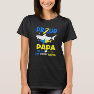Shark Proud Papa Down Syndrome Awareness T21 T-Shirt