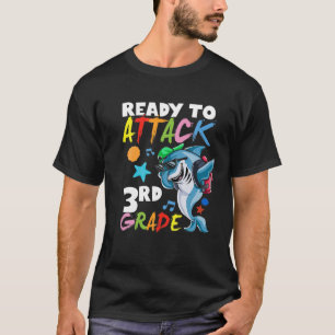 Shark Ready To Attack 3Rd Grade Teacher Student Ba T-Shirt