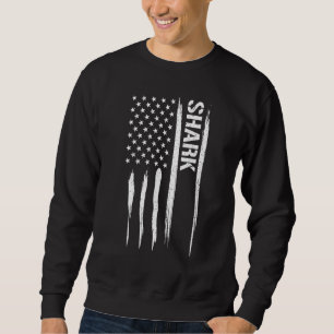 Shark Shark - American Flag Sayings_1 Sweatshirt