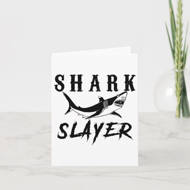 Shark Slayer Shark Fishing And Salt Water Anglers  Card (Front)
