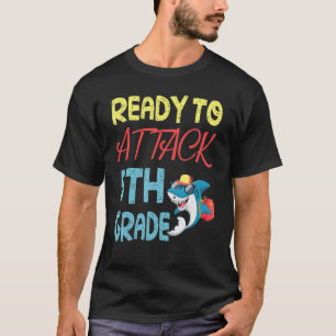Shark Student Back To School Day Ready To Attack 5 T-Shirt