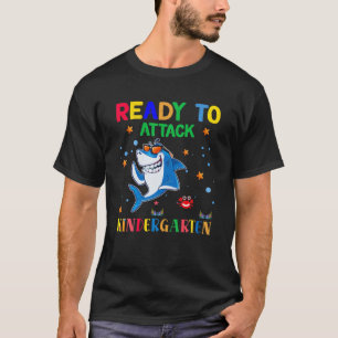 Shark Student Ready To Attack Kindergarten Back To T-Shirt