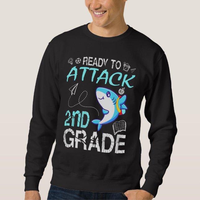 Shark Teacher Student Back School Ready To Attack  Sweatshirt (Front)