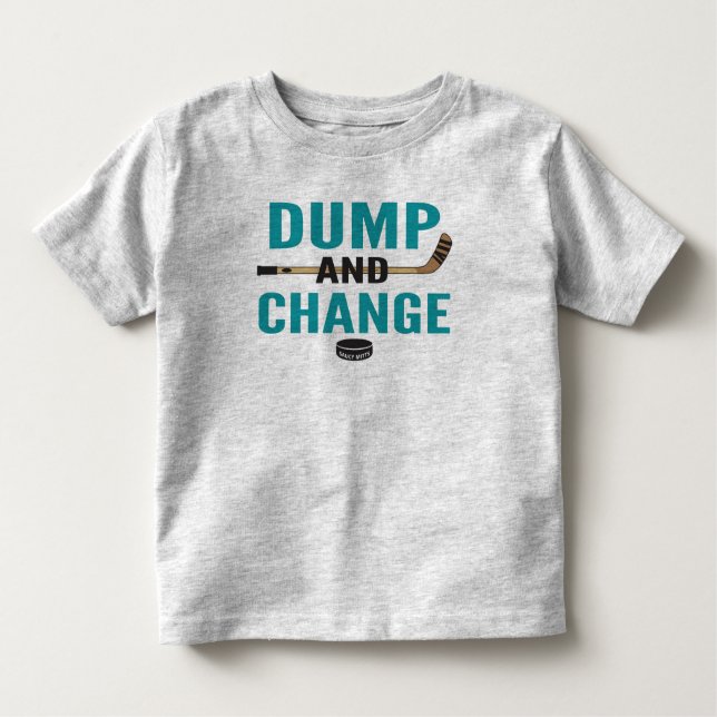 Shark Teal Blue Dump and Change Hockey Toddler T-Shirt (Front)