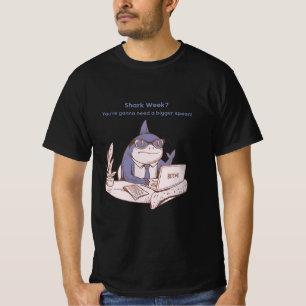 Shark Week? You’re Gonna Need a Bigger Spoon – Fun T-Shirt