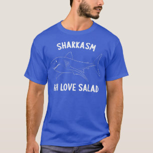 Sharkasm Hai Shark Diving For Divers  T-Shirt