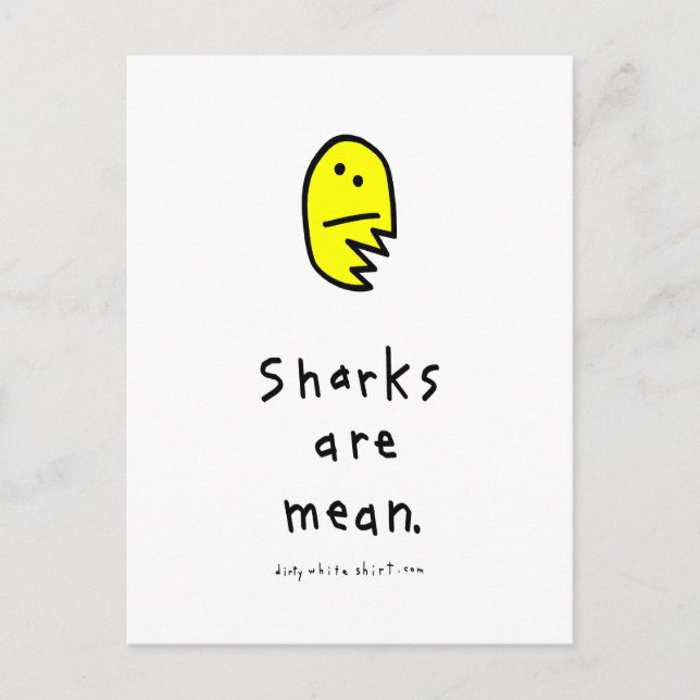 Sharks are mean. postcard (Front)