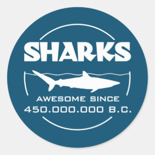 Sharks Awesome Since 450.000.000 B.C. Classic Round Sticker