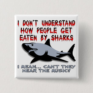 Sharks - Hear The Music Funny Button Badge