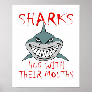Sharks Hug with Mouths Funny Poster
