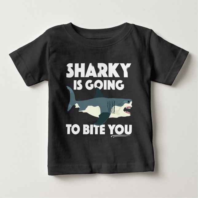 Sharky Is Going To Bite You Design - Baby Fine Jer Baby T-Shirt (Front)