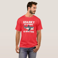 Sharky Is Going To Bite You Design - Basic Dark T-