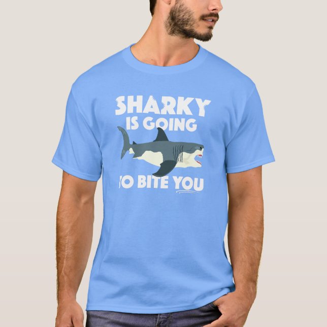 Sharky Is Going To Bite You Design - Basic Dark T- T-Shirt (Front)