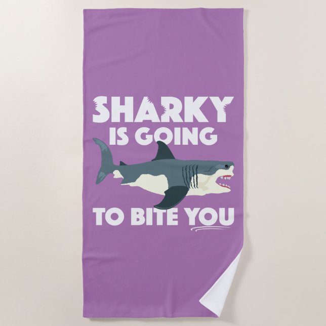 Sharky Is Going To Bite You Design - Beach Towel (Front)