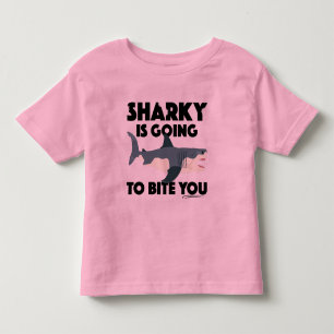 Sharky Is Going To Bite You Design - Toddler Fine T-Shirt