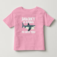 Sharky Is Going To Bite You Design - Toddler Fine 