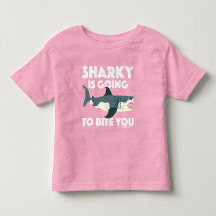 Sharky Is Going To Bite You Design - Toddler Fine  T-Shirt