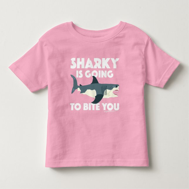 Sharky Is Going To Bite You Design - Toddler Fine  Toddler T-Shirt (Front)