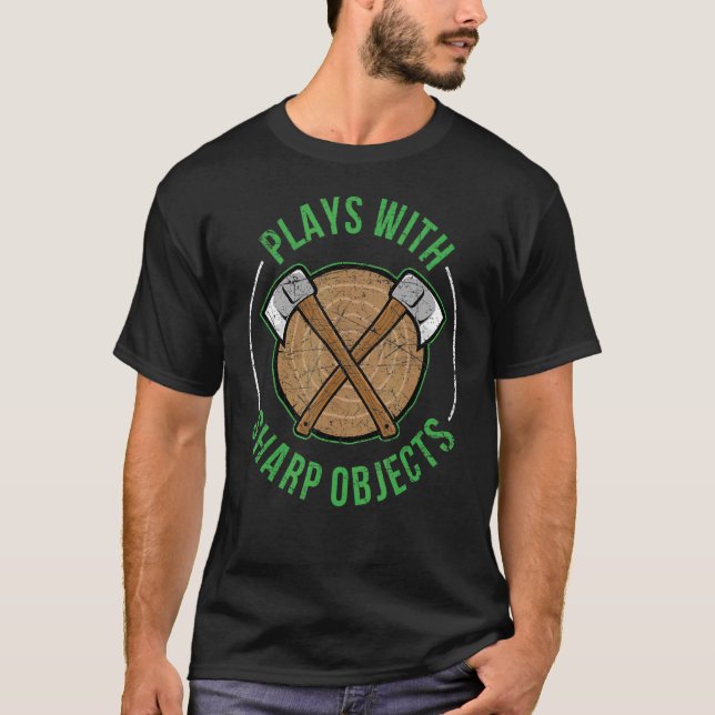 Sharp Axe  Axe Throwing Championship Skilled Axe T T-Shirt (Front)